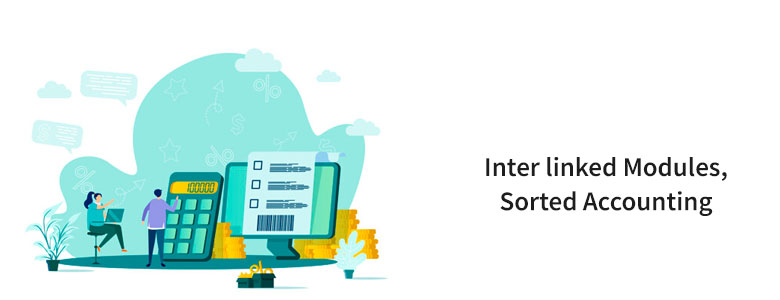 Inter linked Modules Stored Accounting