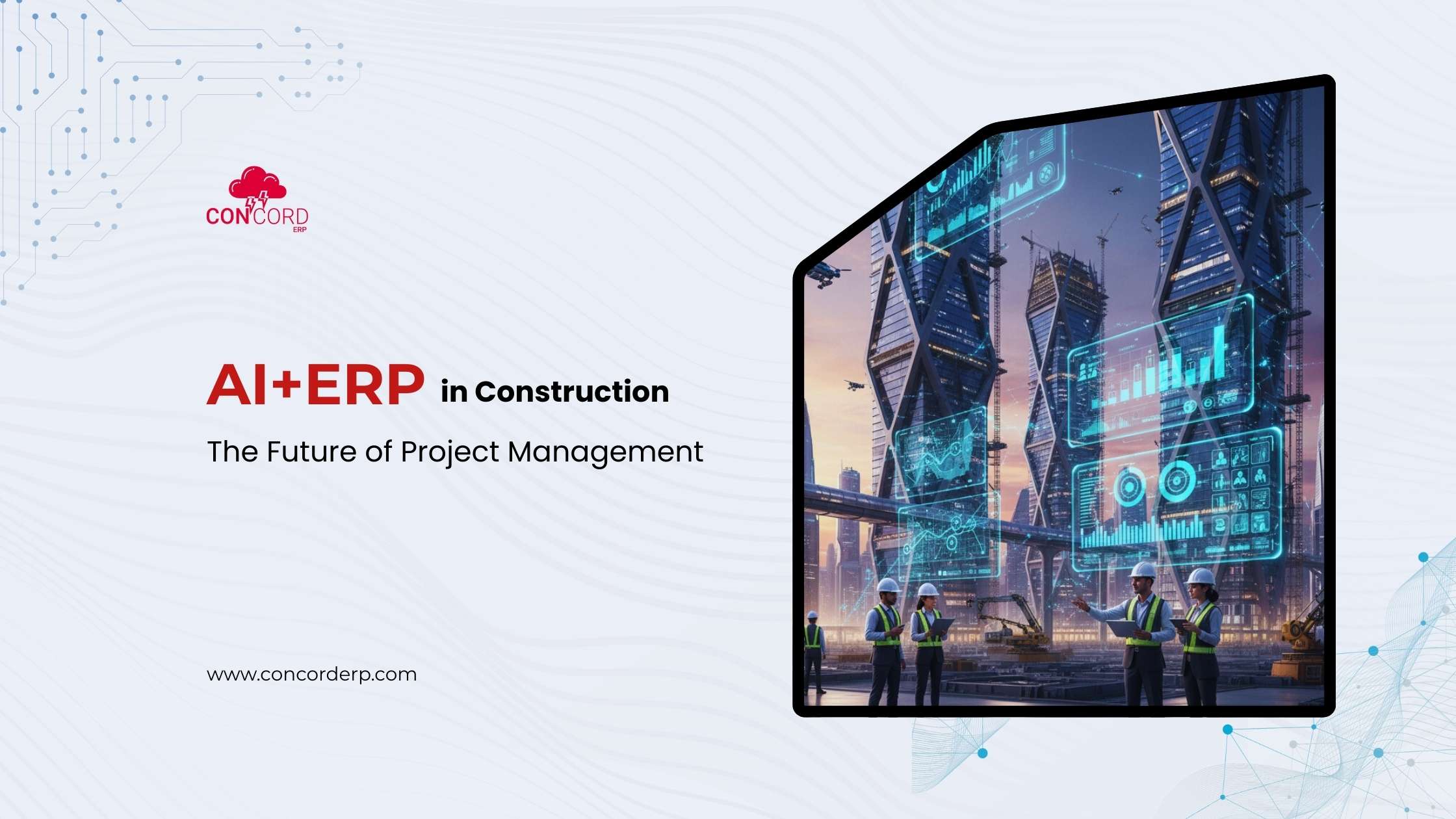 AI + ERP in Construction The Future of Project Management