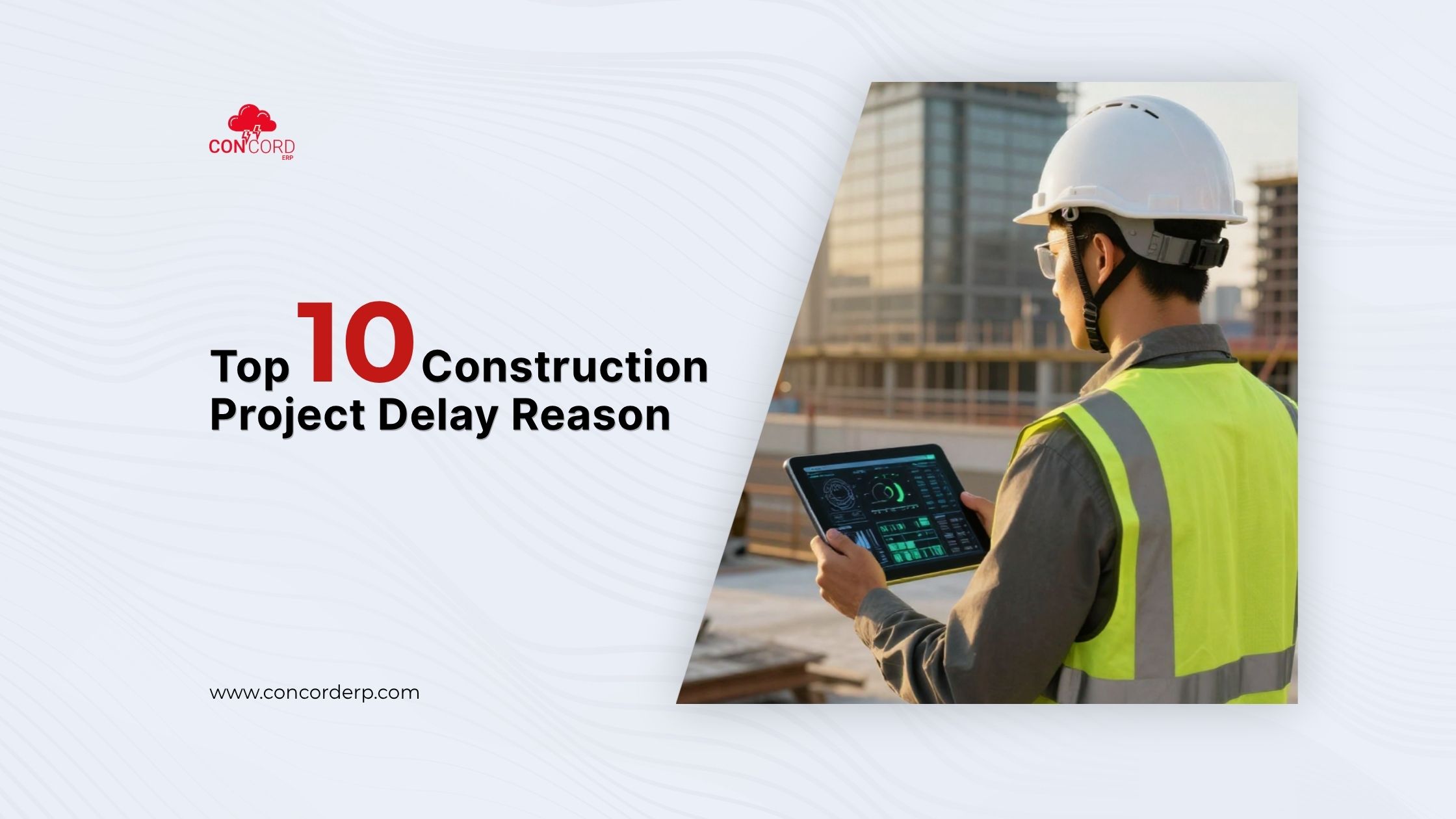 Top 10 Construction Project Delay Reason