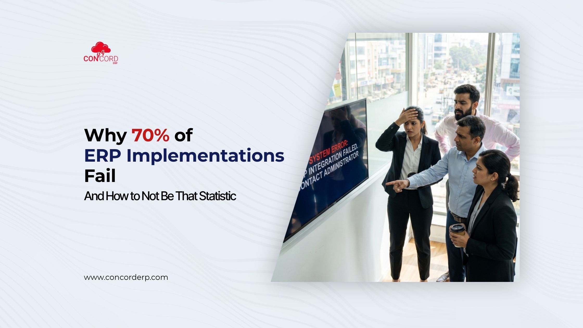 Why 70% of ERP Implementations Fail - And How to Not Be That Statistic