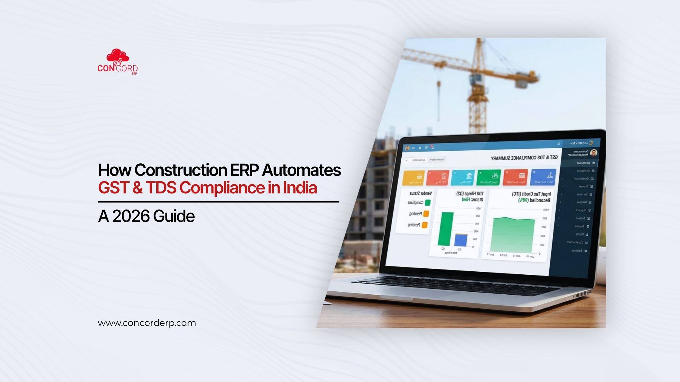 How Construction ERP Automates GST & TDS Compliance in India (2026 Guide)