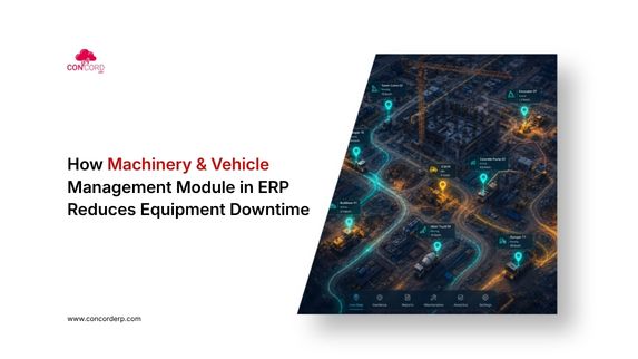How Indian Construction Companies Cut Equipment Downtime from 25% to Under 5% — With ERP