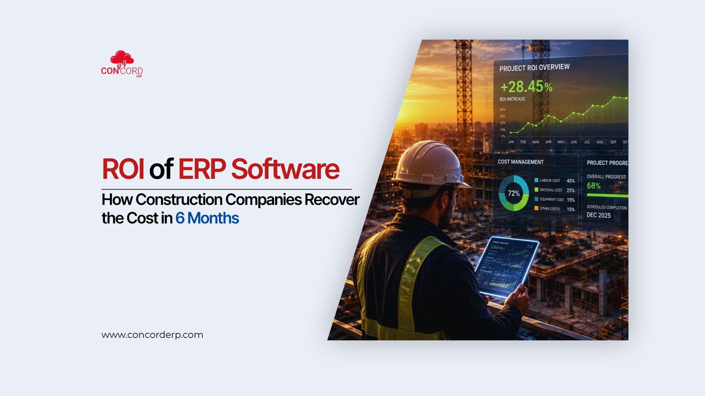 ROI of ERP Software: How Construction Companies Recover Cost in 6 Months